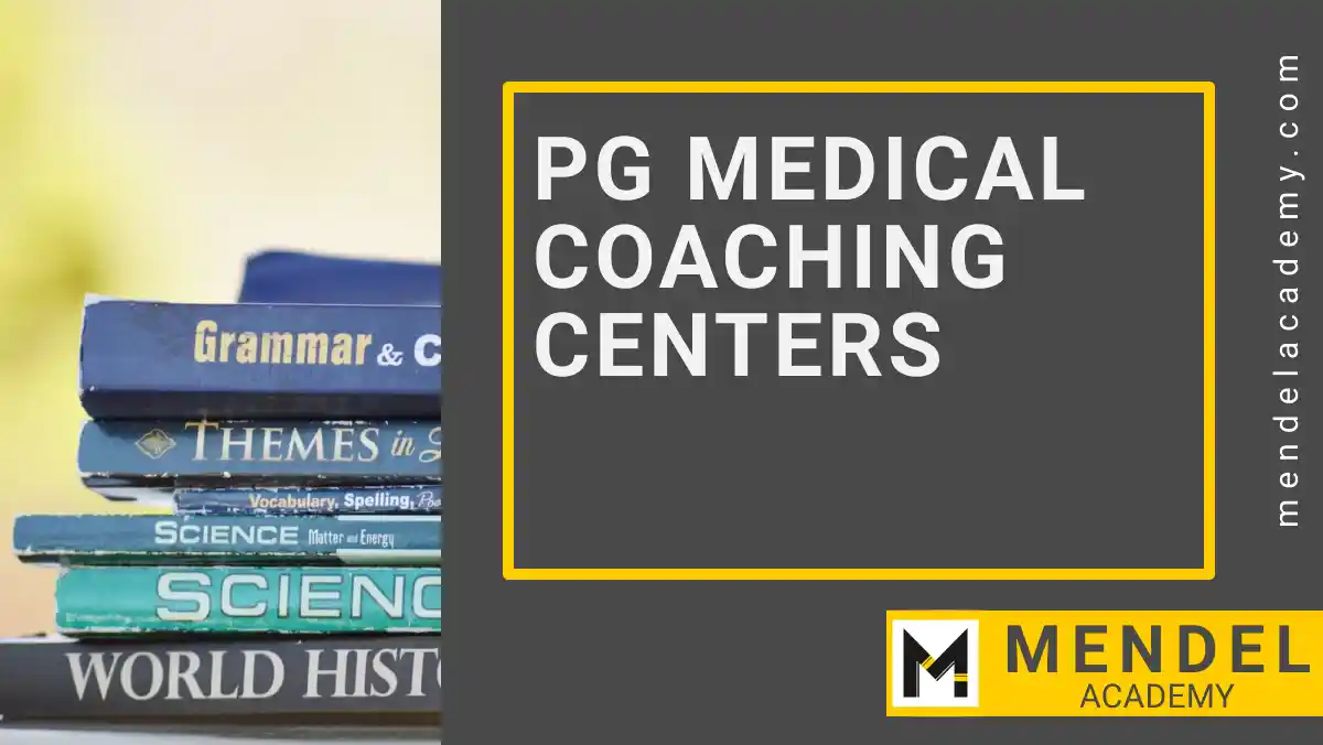 PG Medical Coaching Centers